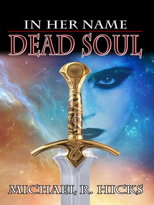cover image of Dead Soul (In Her Name, Book 3)